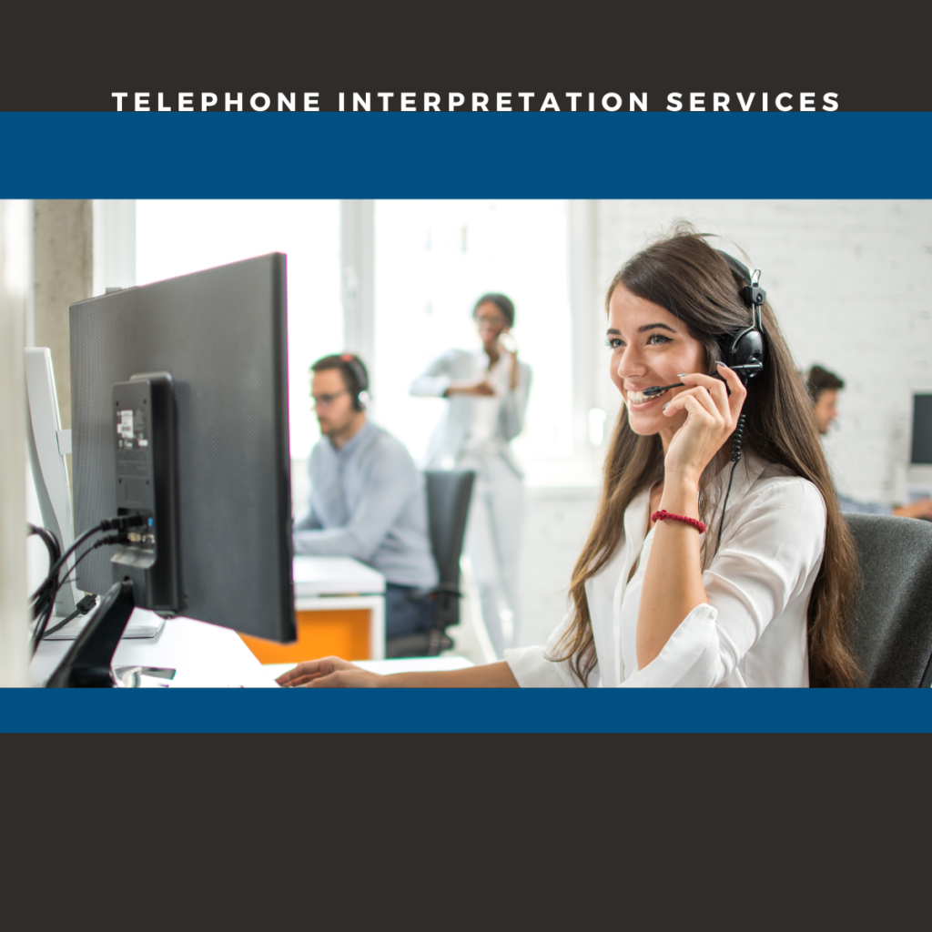 Telephone Interpretation Services Spanish Interpreters Available 24 hours